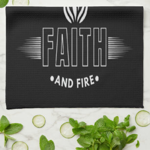 Fueled by Faith and Fire Christian Kithcen Towel