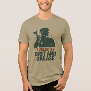Fueled by Grit and Grease – Blue Collar Worker Tri-Blend Shirt