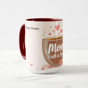 Fueled By Love & Coffee Modern Mama Mug