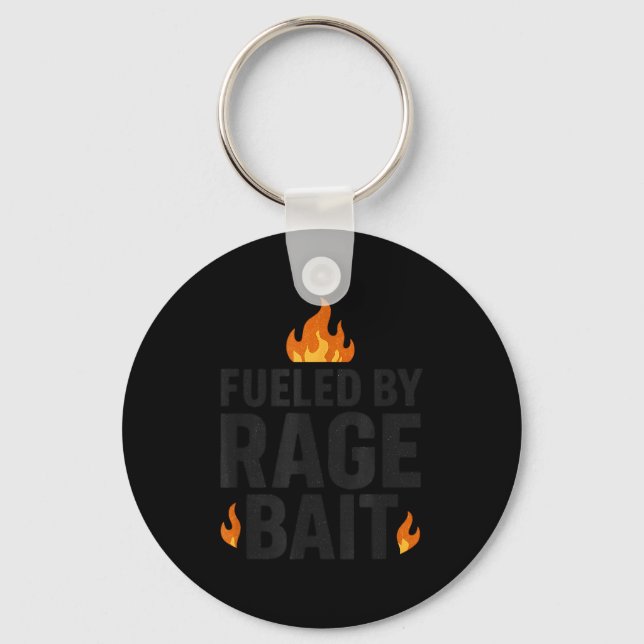 Fueled By Rage Bait Funny Meme Internet Quote  Keychain (Front)