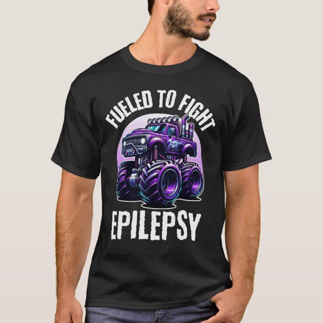 Fueled Monster Truck Fighting Epilepsy Awareness T-Shirt (Front)