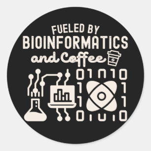 Fuelled by Bioinformatics and Coffee Classic Round Sticker