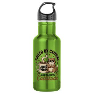 Fuelled by Caffeine and Serious Cattitude Funny Ca 532 Ml Water Bottle