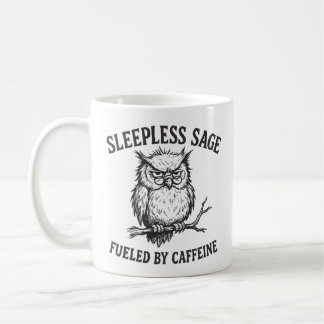 Fuelled By Caffeine Sleepless Sage Owl Mug