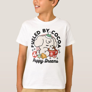Fuelled by Cocoa and Puppy Dreams – Cute Winter Do T-Shirt