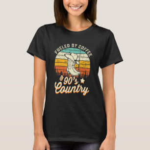 Fuelled By Coffee and 90s Country Funny Vintage Su T-Shirt
