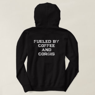'Fuelled By Coffee And Corgis ' Dog Mom Birthday Hoodie