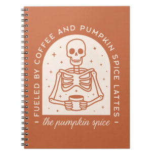 Fuelled By Coffee and Pumpkin Spice Lattes Notebook
