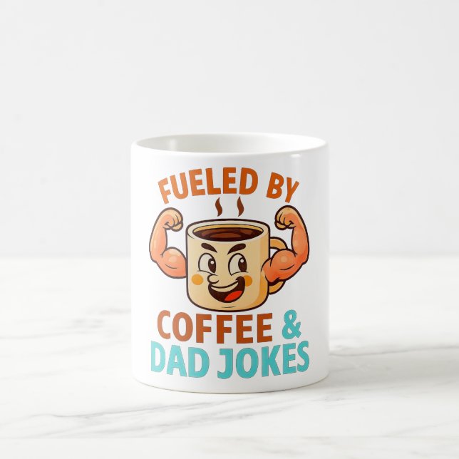 Fuelled by Coffee & Dad Jokes Funny Father’s Day Mug (Center)