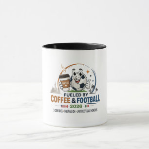 Fuelled by Coffee & Football 2026 Mug