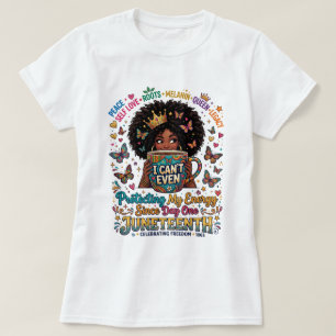 Fuelled By Coffee & Freedom Juneteenth Shirt – Mel