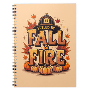 Fuelled by Fall & Fire – Cozy Autumn Firefighter Notebook