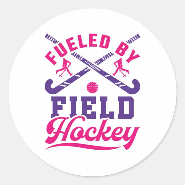 Fuelled by Field Hockey Cute Player Team Classic Round Sticker (Front)