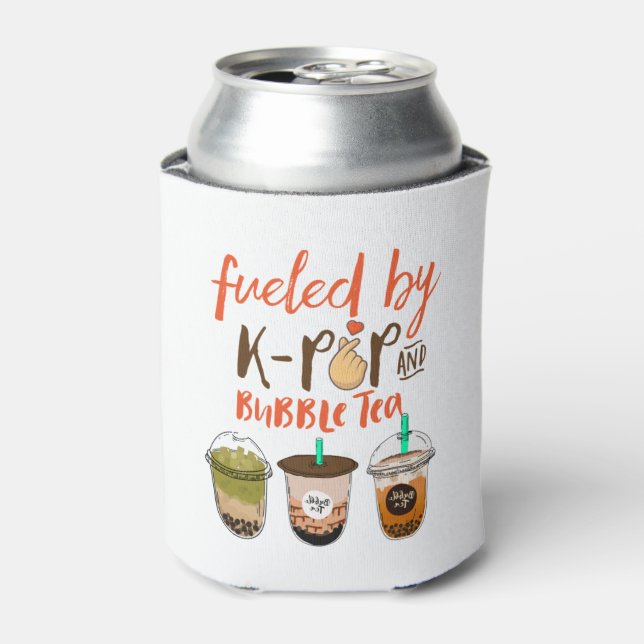 Fuelled By K-Pop and Bubble Tea Funny Boba Lover Can Cooler (Can Front)