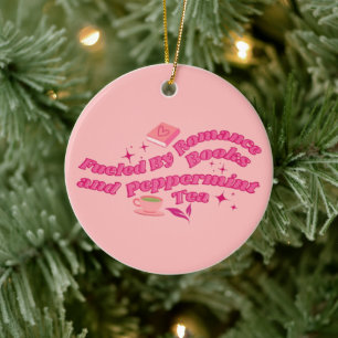 Fuelled By Romance Books & Peppermint Tea Ceramic Ornament