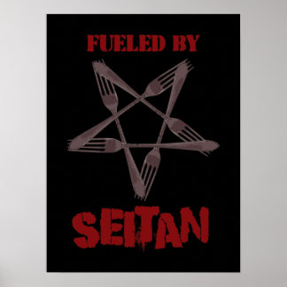 Fuelled by Seitan Poster