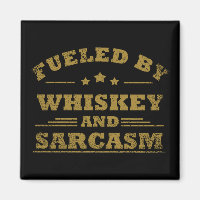 fuelled by whiskey and sarcasm