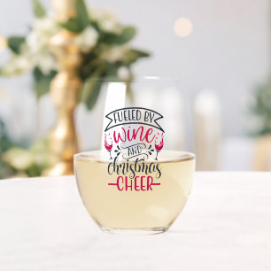 Fuelled By Wine & Christmas Cheer Stemless Wine Glass