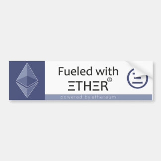 Fuelled with Ether Bumper Sticker