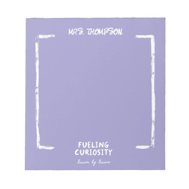 Fuelling Curiosity Personalized Teacher Lavender Notepad (Front)