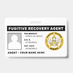 FUGITIVE RECOVERY AGENT Badge