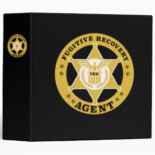 FUGITIVE RECOVERY AGENT BADGE 3 RING BINDER