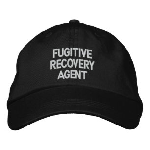 Fugitive Recovery Agent Embroidered Hat