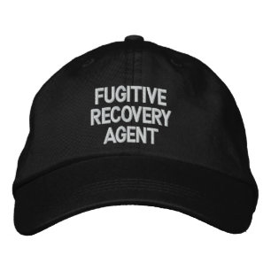 Fugitive Recovery Agent Embroidered Hat