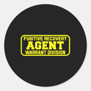 Fugitive Recovery Agent For Bounty Hunters Bail Classic Round Sticker