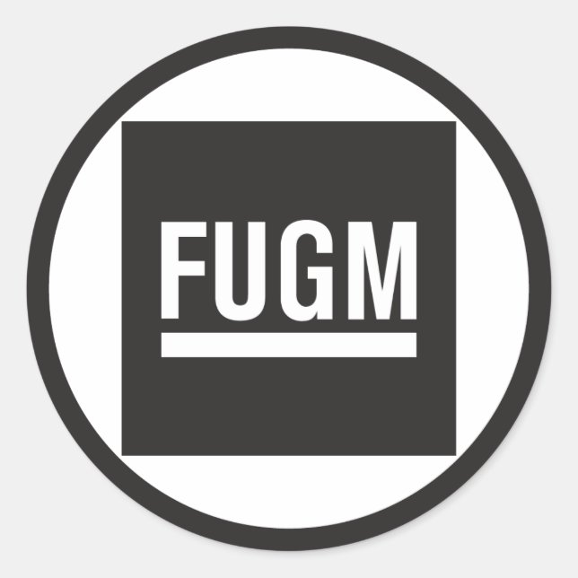 FUGM by SAB Round Stickers (No Copyline) (Front)