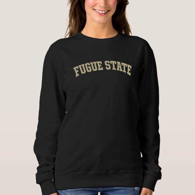 Fugue State People   Sweatshirt (Front)