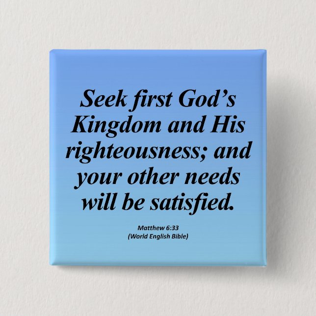 Fulfilment Matthew 6:33 Abbrev 2 Inch Square Button (Front)