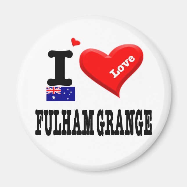 FULHAM GRANGE - I Love Magnet (Front)