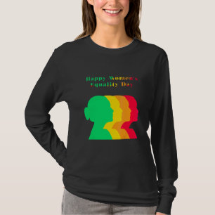 Full Colour For Women's Equality Day Justice Equa T-Shirt