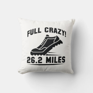 Full Crazy 26.2 Miles Throw Pillow