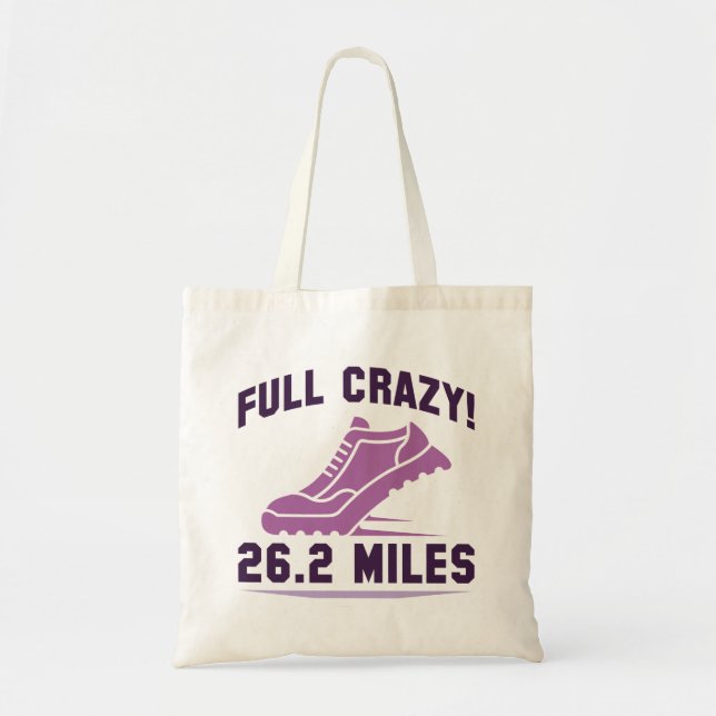 Full Crazy 26.2 Miles Tote Bag (Front)