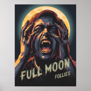 Full Moon Follies Werewolf Poster