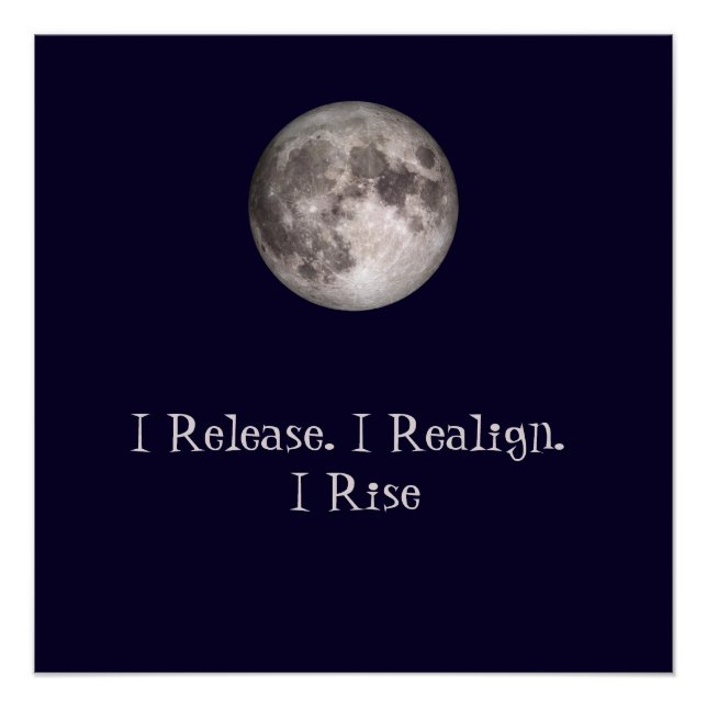 Full Moon Ritual I Release I Realign I Rise Poster (Front)