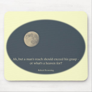 Full Moon Robert Browning Quote Mouse Pad