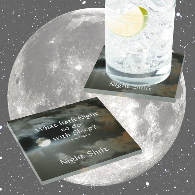 Full Moon What Hath Night to do with Sleep Quote Glass Coaster (Creator Uploaded)