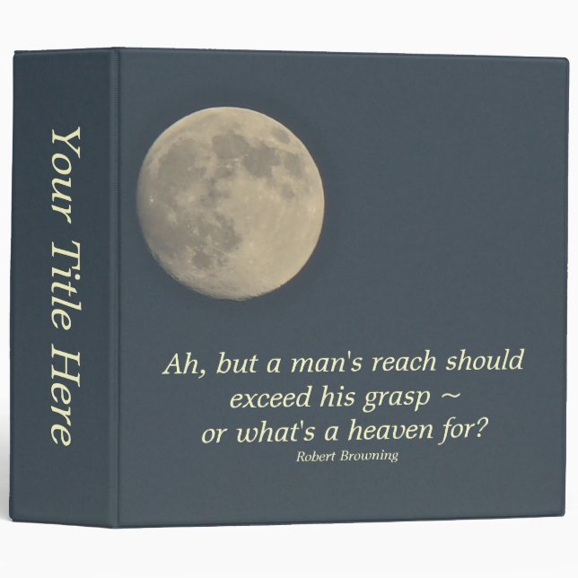 Full Moon With Robert Browing Quote Binder (Front/Spine)