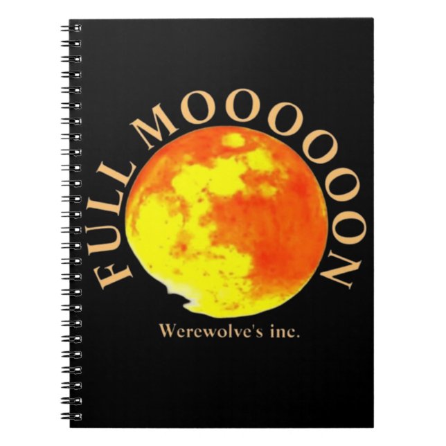 FULL MOOOOON WEREWOLVES INC NOTEBOOK (Front)