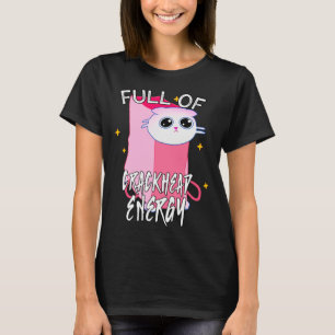 Full of crackhead energy meme Silly Funny Cat T-Shirt