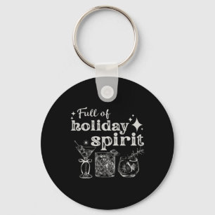 Full Of Holiday Spirit Wine Tail Christmas Party Keychain