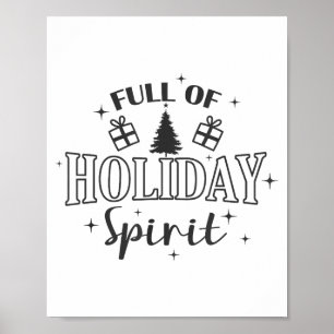Full Of Holiday Srit Christmas Holiday Poster