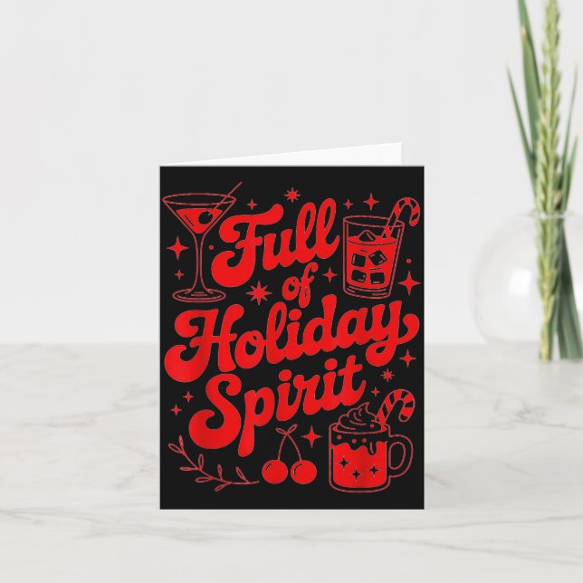 Full Of Holiday Srit Funny Christmas Drinking Retr Card (Front)