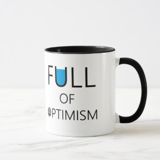 Full Of Optimism - OPTIMISTIC Mug