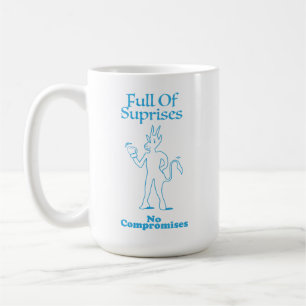 "Full of Suprises, No Compromises" By Billy Swag Coffee Mug