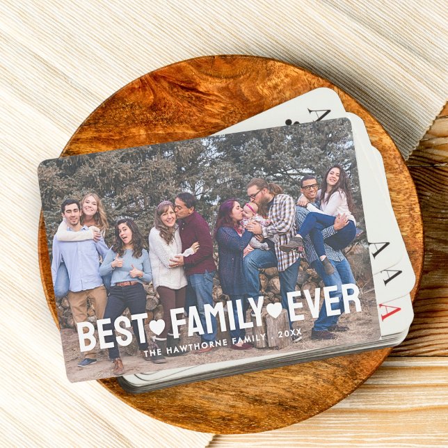 Full Photo Custom Best Family Ever Text  Playing Cards (Creator Uploaded)