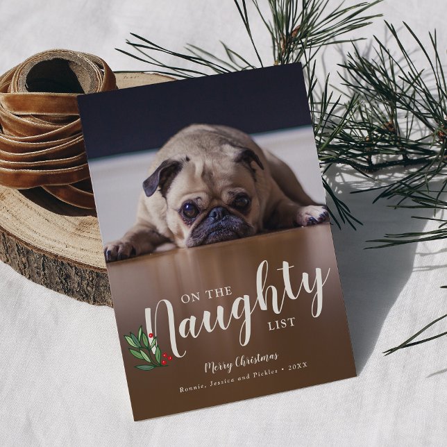 Full Photo Lettered Script Naughty List Christmas Holiday Card (Creator Uploaded)